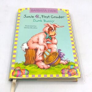 Junie B. First Grader: Dumb Bunny Book #27